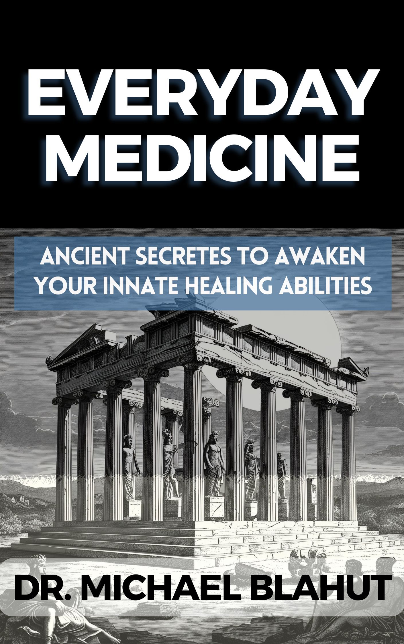 2 EVERYDAY MEDICINE BOOK COVER 2 EVERYDAY MEDICINE BOOK COVER